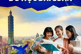 Du học Đài Loan: Một thế hệ Việt bản lĩnh, học tập và tỏa sáng giữa châu Á