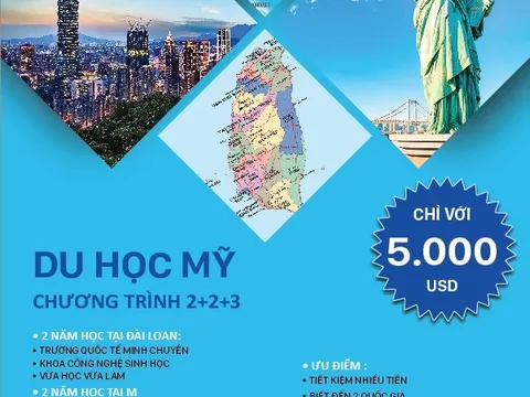 Mở rộng tương lai cùng chương trình du học Mỹ và du học liên kết Đài Loan - Úc chỉ với 5.000 USD